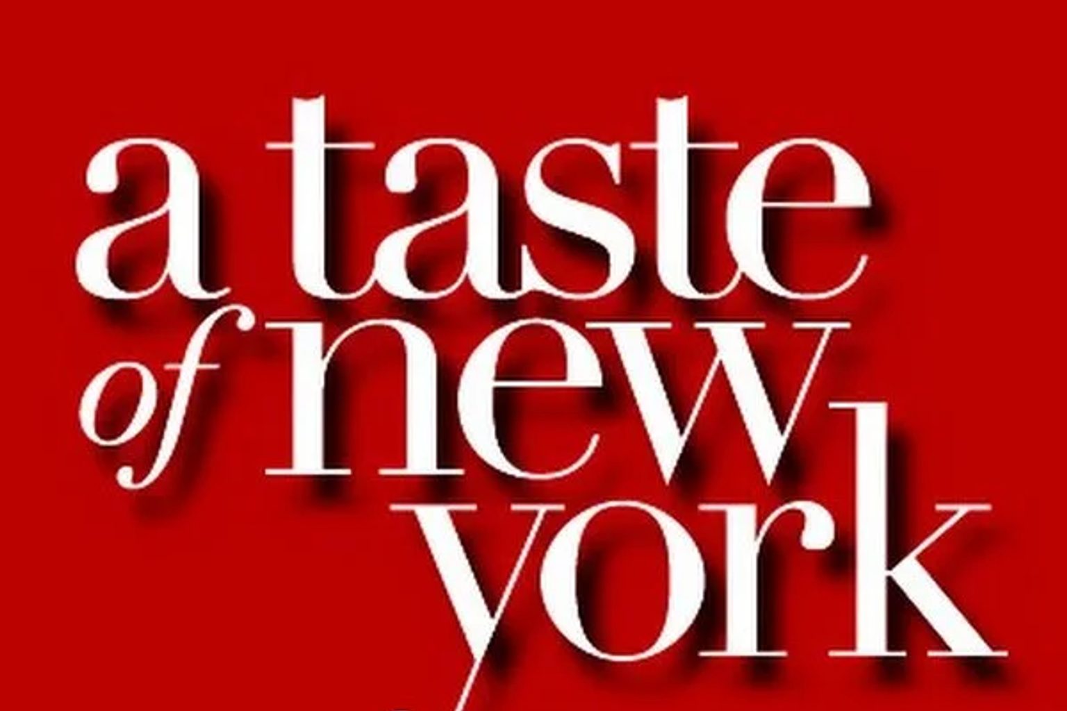 A Taste of New York TV show — Other feature