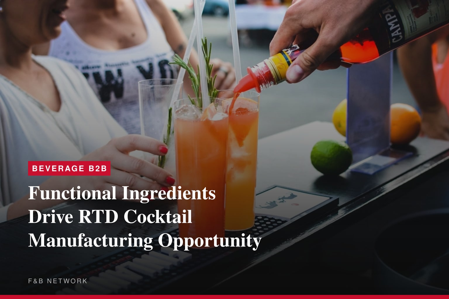 Functional Ingredients Drive RTD Cocktail Manufacturing Opportunity