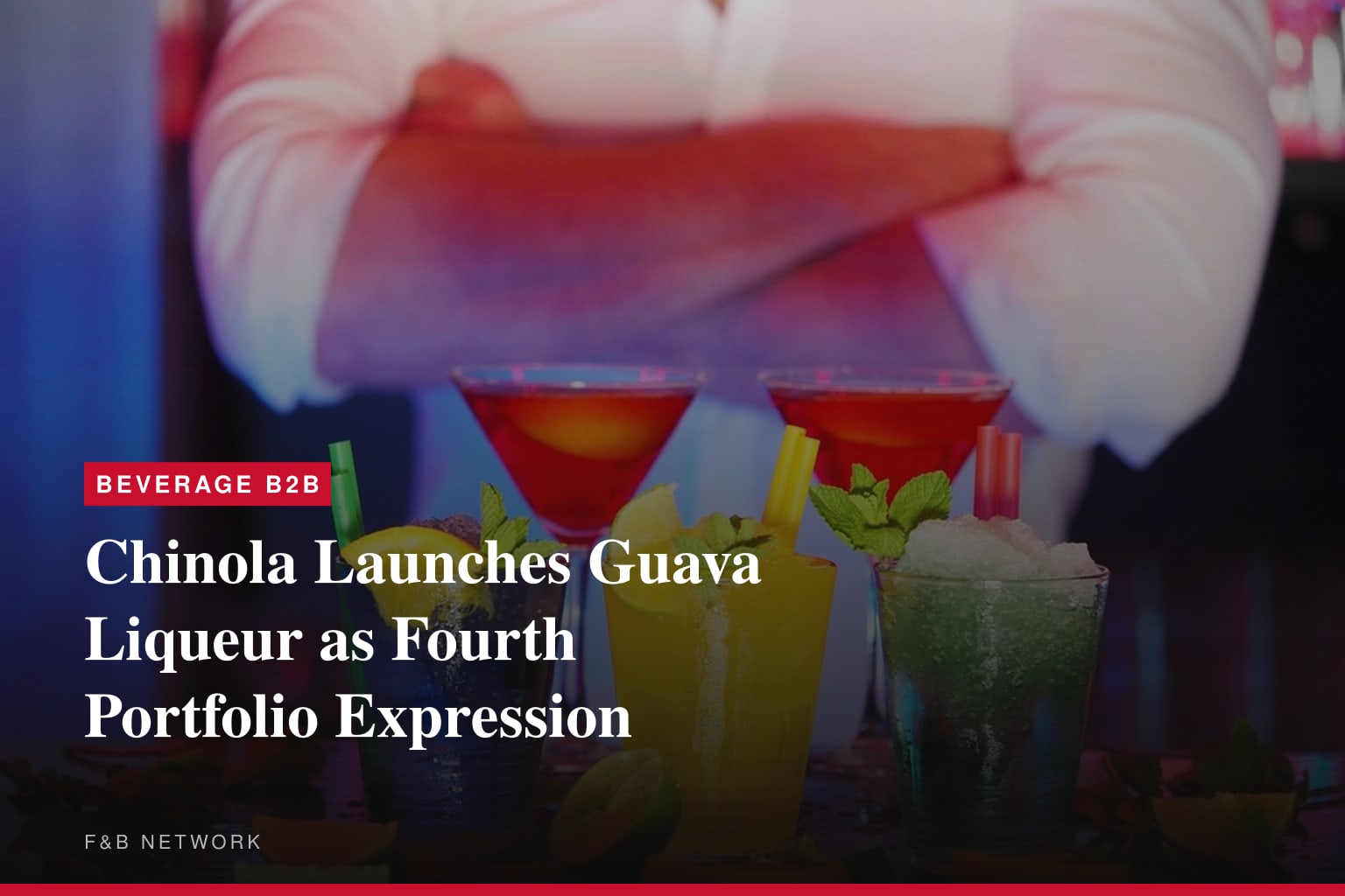 Chinola Launches Guava Liqueur as Fourth Portfolio Expression
