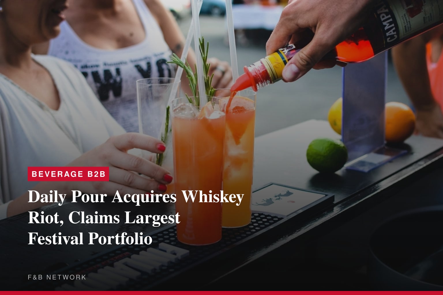 Daily Pour Acquires Whiskey Riot, Claims Largest Festival Portfolio
