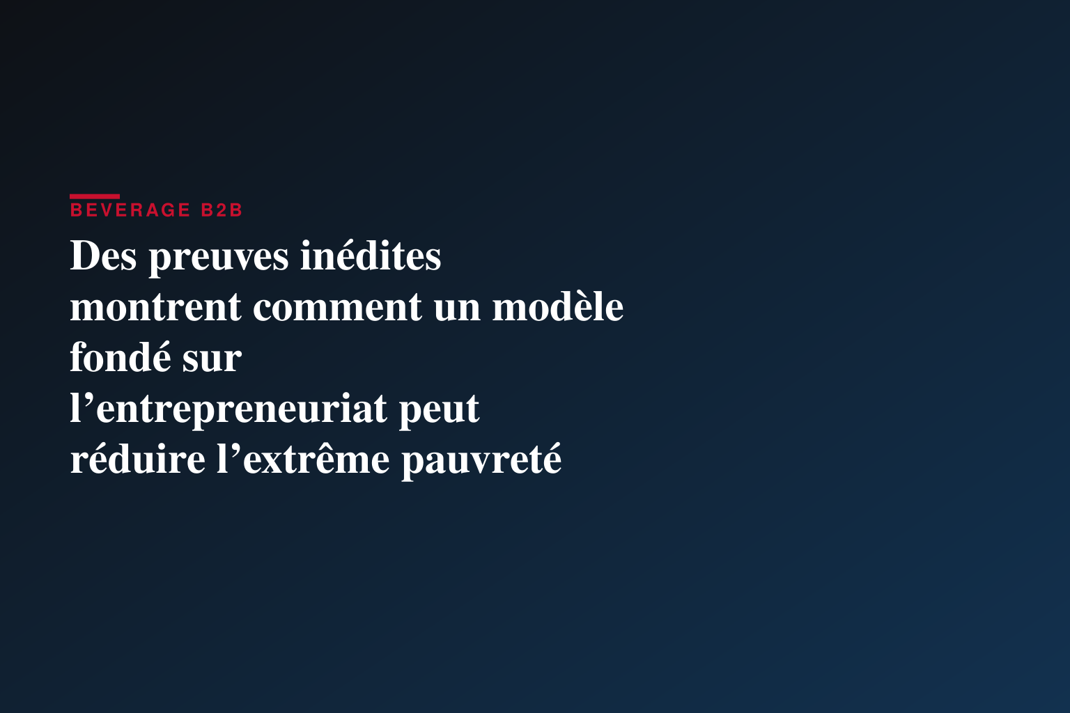 Des preuves inédites montrent comment un modèle fondé sur l’entrepreneuriat peut réduire l’extrême pauvreté parmi les réfugiés