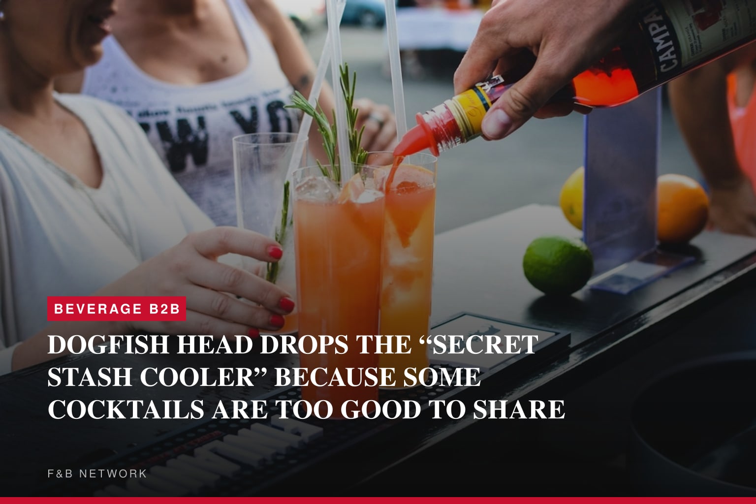 DOGFISH HEAD DROPS THE “SECRET STASH COOLER” BECAUSE SOME COCKTAILS ARE TOO GOOD TO SHARE