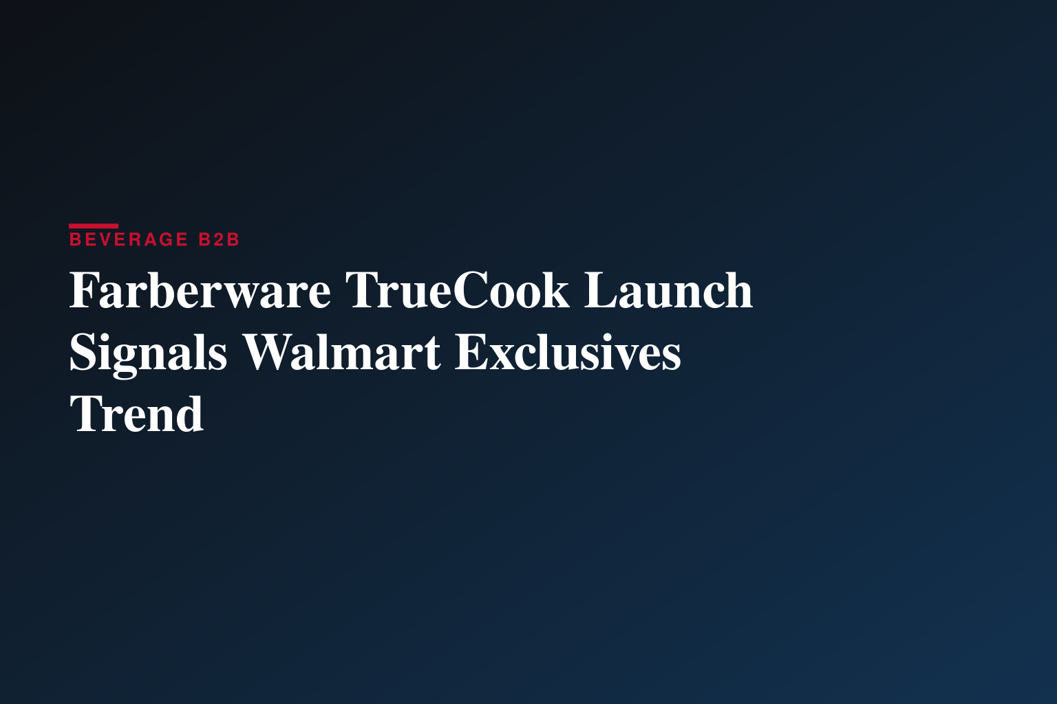 FARBERWARE® INTRODUCES TRUECOOK™ COOKWARE COLLECTION