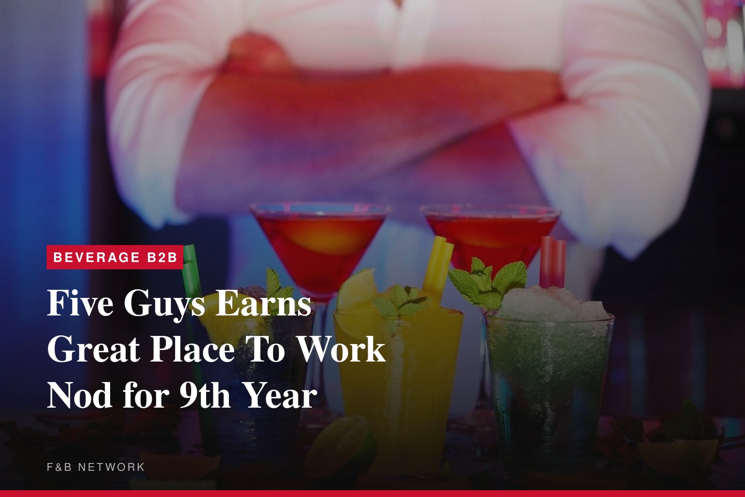 Five Guys Earns Great Place To Work Certification™