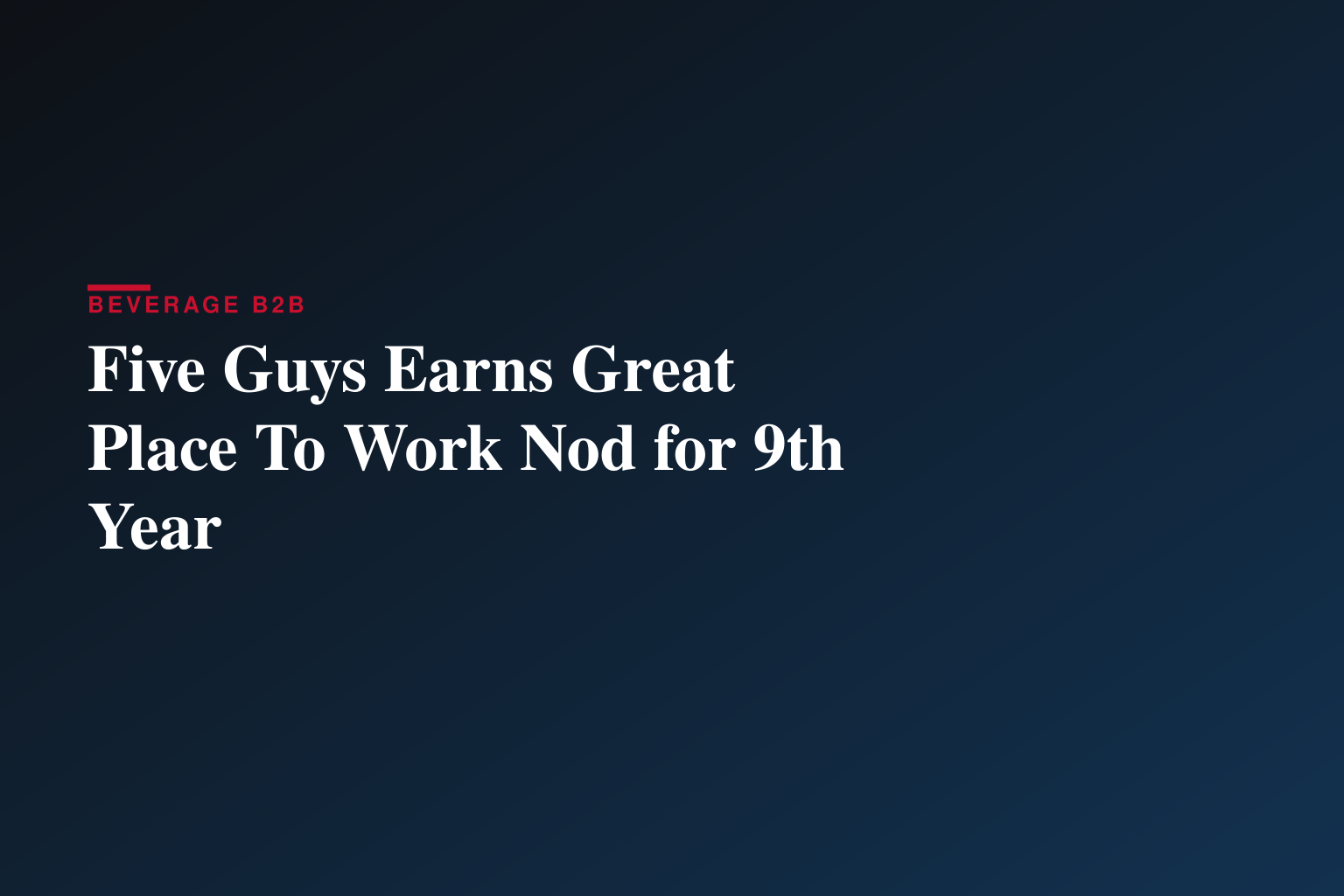 Five Guys Earns Great Place To Work Certification™