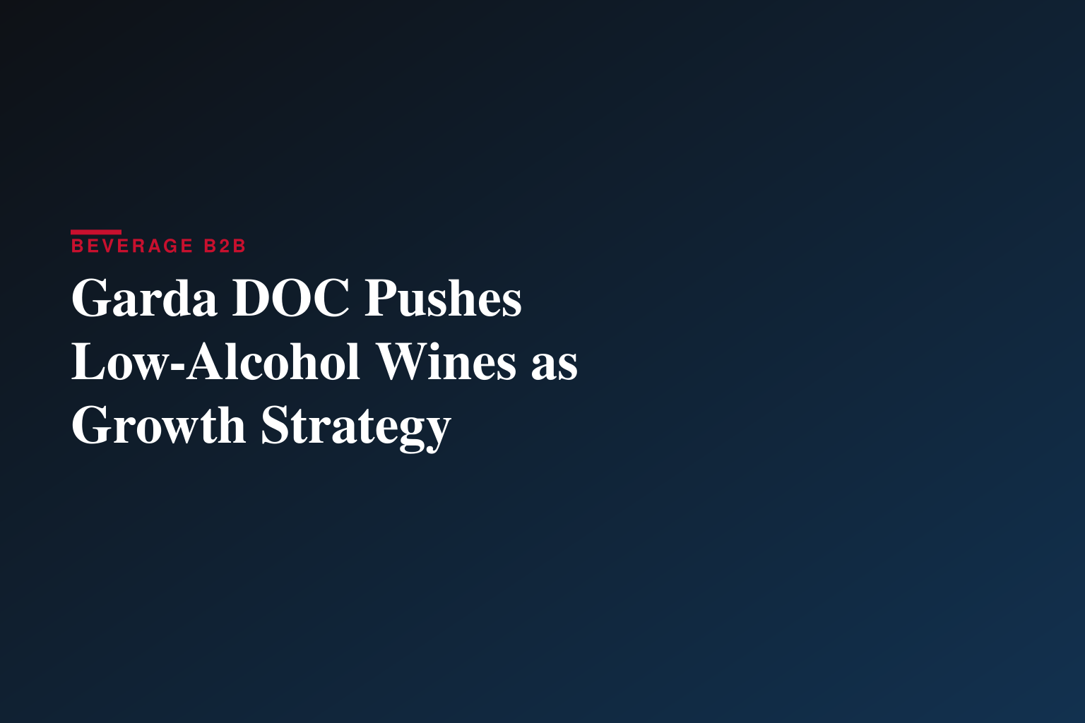 Garda DOC Pushes Low-Alcohol Wines as Growth Strategy