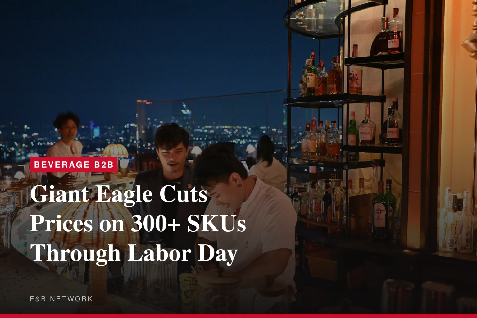GIANT EAGLE LOWERS PRICES ON KEY GROCERY STAPLES TO HELP CUSTOMERS SAVE THROUGHOUT THE SUMMER SEASON