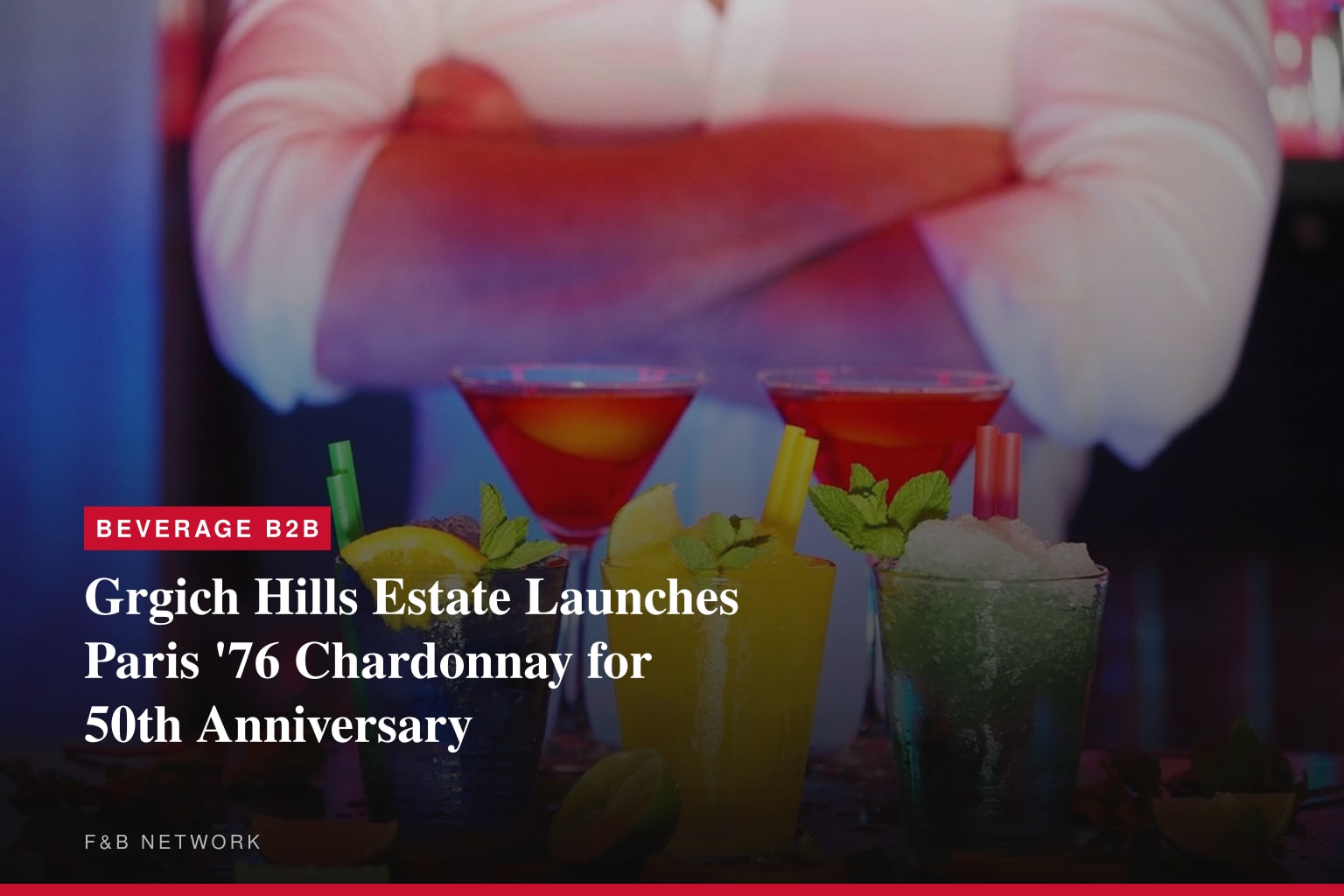 The Moment That Made History: Grgich Hills Estate Commemorates the Judgement of Paris by Introducing the Paris '76 Chardonnay