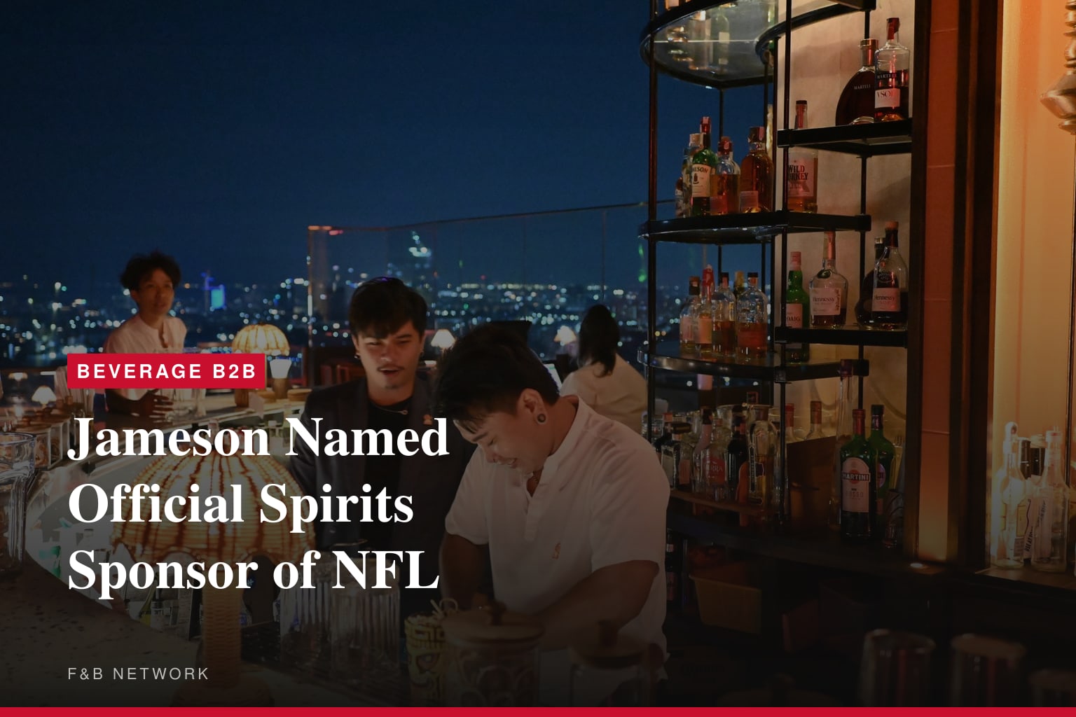 Jameson Named Official Spirits Sponsor of NFL