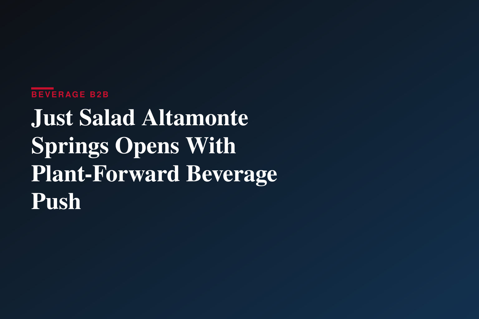 Just Salad Opens in Altamonte Springs, Fla.