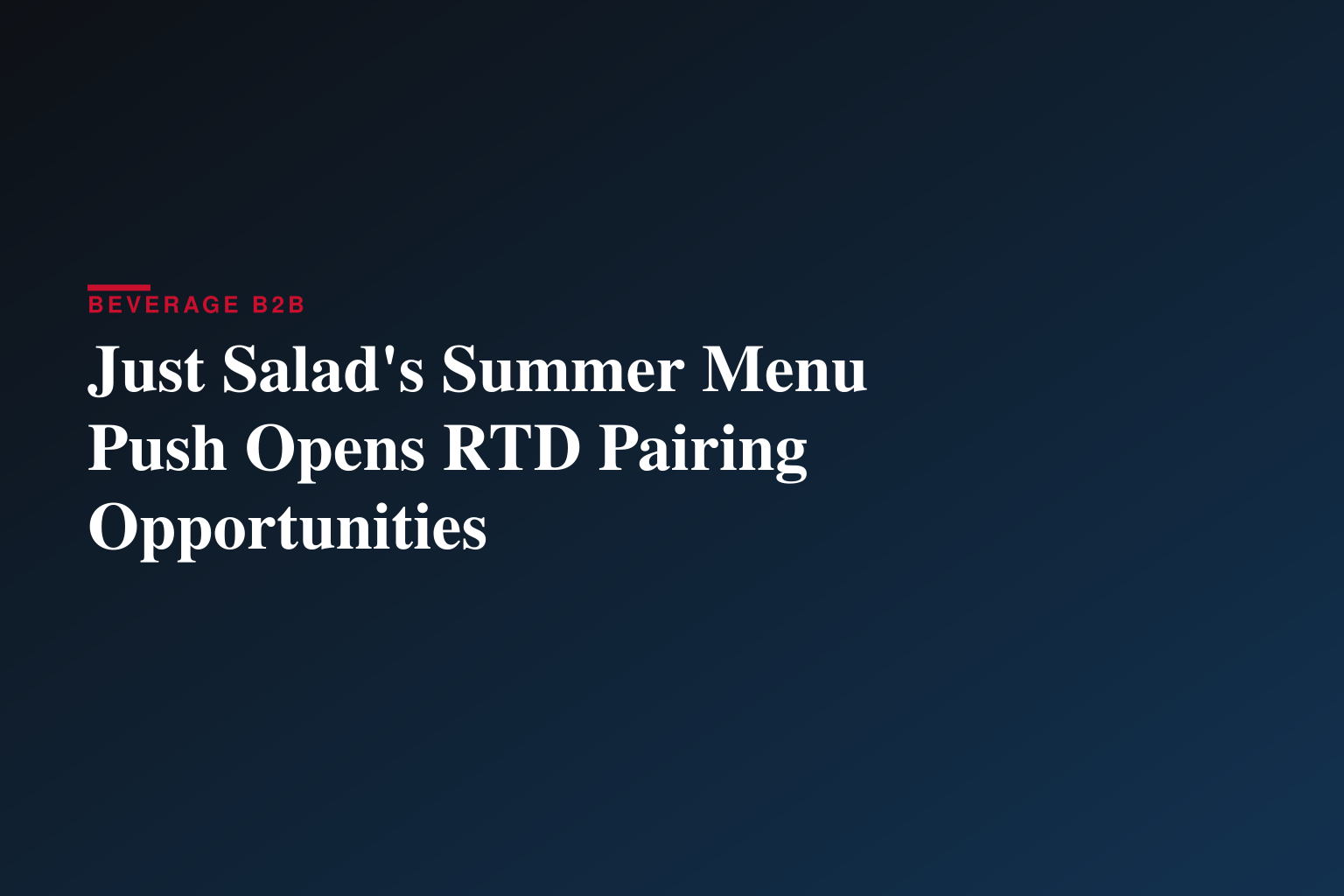 Trending International Flavor Gochujang Leads Just Salad’s Summer 2026 Seasonal Menu