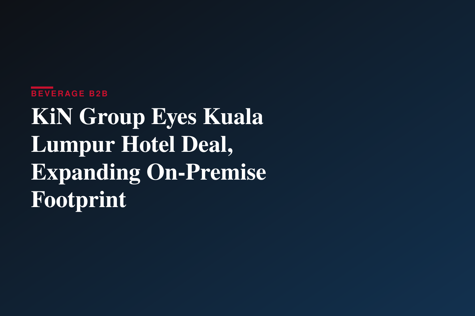 Singapore-based KiN Group to Expand Footprint in Kuala Lumpur