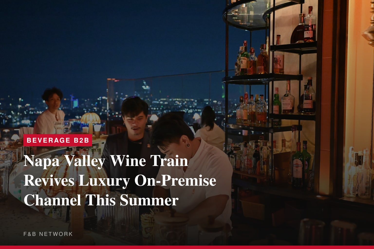 Napa Valley Wine Train Spotlights Premier Legacy Experience this Summer, Featuring Historic Rail Travel, Gourmet Dining, and Winery Tastings