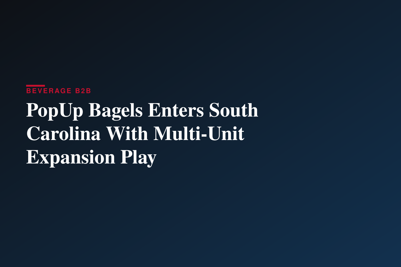 PopUp Bagels® Officially Debuts in South Carolina 