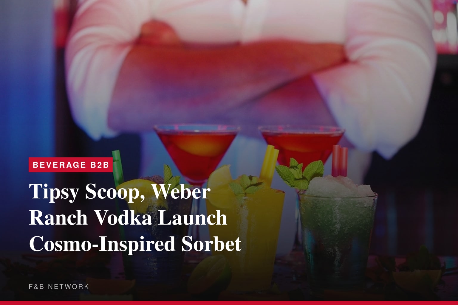 Tipsy Scoop, Weber Ranch Vodka Launch Cosmo-Inspired Sorbet