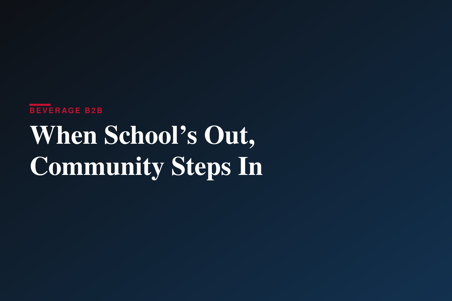 When School’s Out, Community Steps In