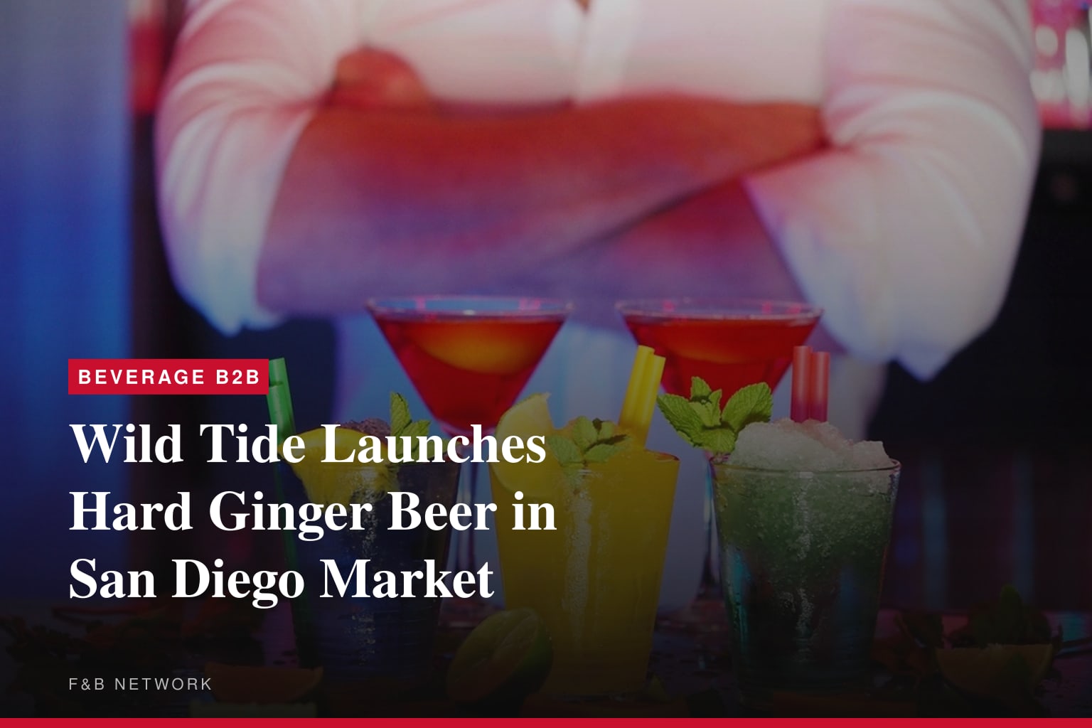 Wild Tide Launches Hard Ginger Beer in San Diego Market